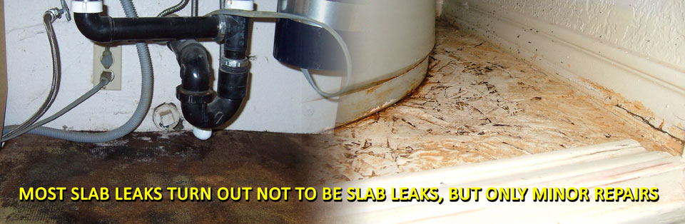 We are your slab-leak repair plumbers